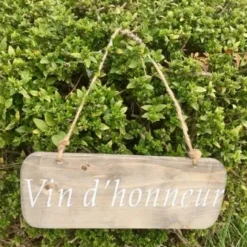 Panneau Bois Suspendre Vin D'Honneur